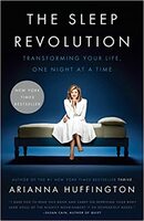 The Sleep Revolution Transforming Your Life, One Night at a Time.jpg