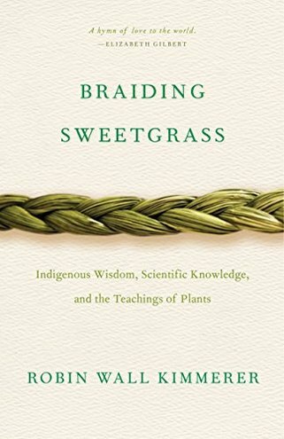 Braiding Sweetgrass cover image - Braiding Sweetgrass cover