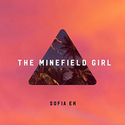 The Minefield Girl cover image - The Minefield Girl.jpg