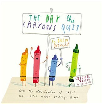 The Day The Crayons Quit cover image - The Day The Crayons Quit cover