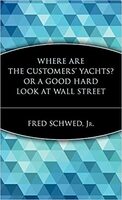 Where Are the Customers’ Yachts? Or, A Good Hard Look at Wall Street