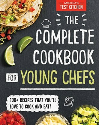 The Complete Cookbook For Young Chefs cover image - The Complete Cookbook For Young Chefs cover
