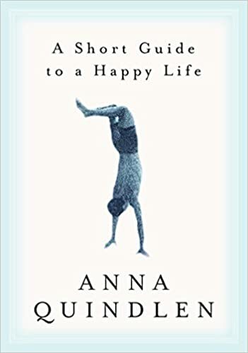 A Short Guide to a Happy Life cover image - A Short Guide to a Happy Life.jpg