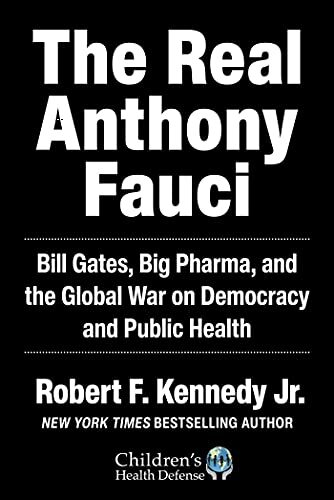The Real Anthony Fauci cover image - The Real Anthony Fauci cover