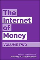 The Internet of Money Volume 2