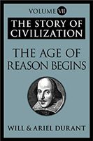 The Story of Civilization: The Age of Reason Begins
