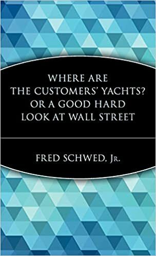 Where Are the Customers’ Yachts? Or, A Good Hard Look at Wall Street cover image - Where Are the Customers.jpg