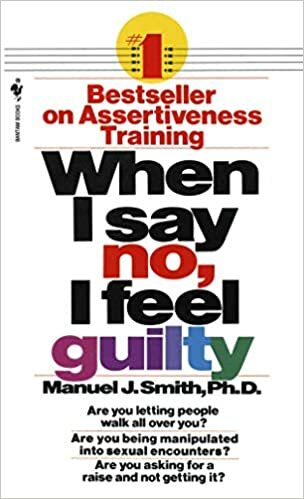 When I Say No, I Feel Guilty cover image - When I Say No, I Feel Guilty .jpg