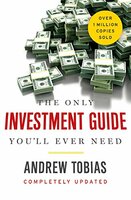 The Only Investment Guide You'll Ever Nee