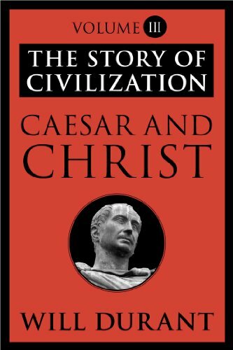 The Story of Civilization: Caesar and Christ cover image - Caesar-and-christ.jpeg