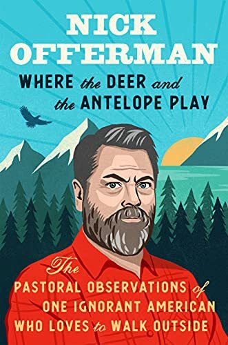 Where The Deer And The Antelope Play cover image - Where The Deer And The Antelope Play cover