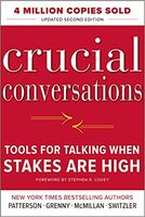 Crucial Conversations Tools for Talking When Stakes Are High, Second Edition.jpg
