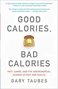 Good Calories, Bad Calories cover image - Good Calories, Bad Calories.webp