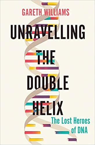 Unravelling the Double Helix cover image - Unravelling the Double Helix.jpg