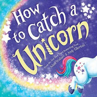 How To Catch A Unicorn cover image - How To Catch A Unicorn cover