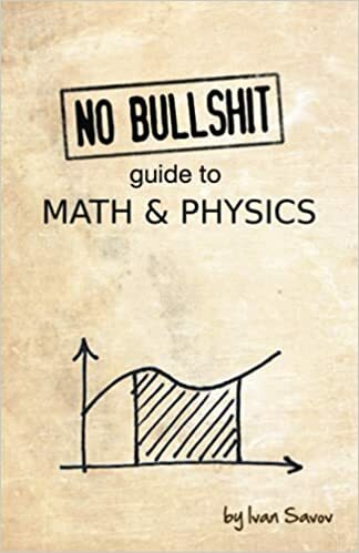 No bullshit guide to math and physics cover image - No bullshit guide to math and physics.jpg