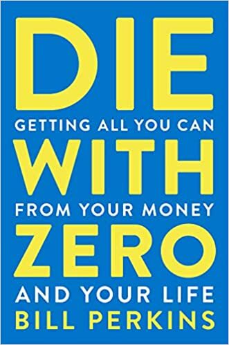 Die With Zero cover image - DieWithZero.jpg