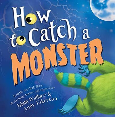 How To Catch A Monster cover image - How To Catch A Monster cover