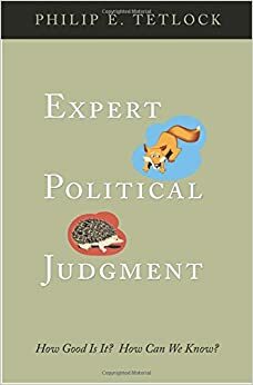 Expert Political Judgment cover image - Expert Political Judgment.jpg