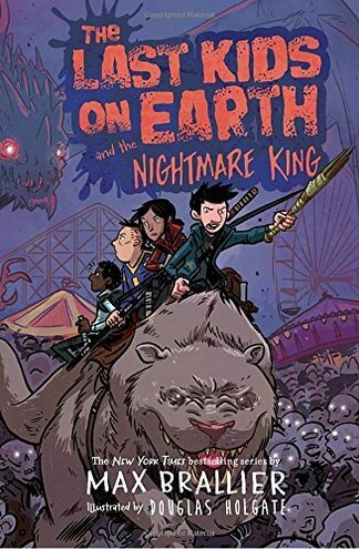 The Last Kids On Earth cover image - The Last Kids On Earth cover