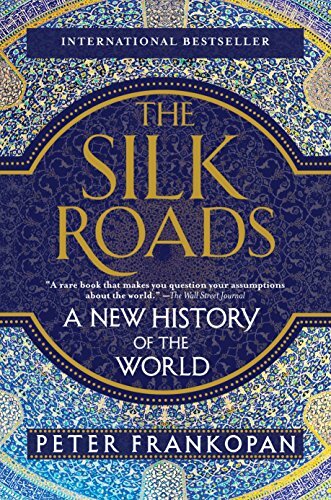 The Silk Roads cover image - The Silk Roads.jpeg
