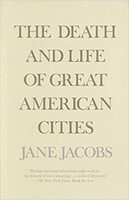 The Death and Life of Great American Cities.jpg
