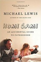 Home Game An Accidental Guide to Fatherhood.jpg