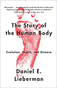 The Story of the Human Body cover image - The Story of the Human Body.webp