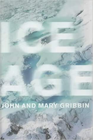 Ice Age by MARY GRIBBIN JOHN GRIBBIN cover image - Ice Age by MARY GRIBBIN JOHN GRIBBIN.jpg