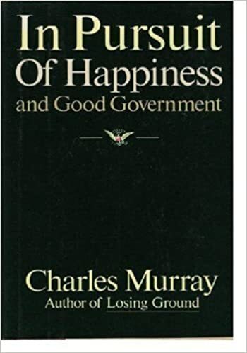 In Pursuit of Happiness and Good Government cover image - In Pursuit of Happiness and Good Government.jpg