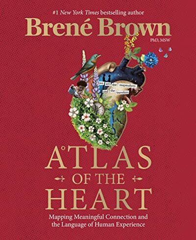 Atlas Of The Heart cover image - Atlas Of The Heart cover