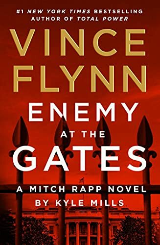 Vince Flynn: Enemy At The Gates cover image - Vince Flynn- Enemy At The Gates cover