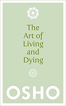 The Art of Living and Dying cover image - The Art of Living and Dying.jpg