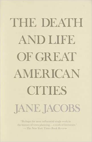 The Death and Life of Great American Cities cover image - The Death and Life of Great American Cities.jpg