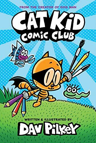 Cat Kid Comic Club cover image - Cat Kid Comic Club cover